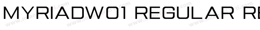 MyriadW01 Regular Regular字体转换